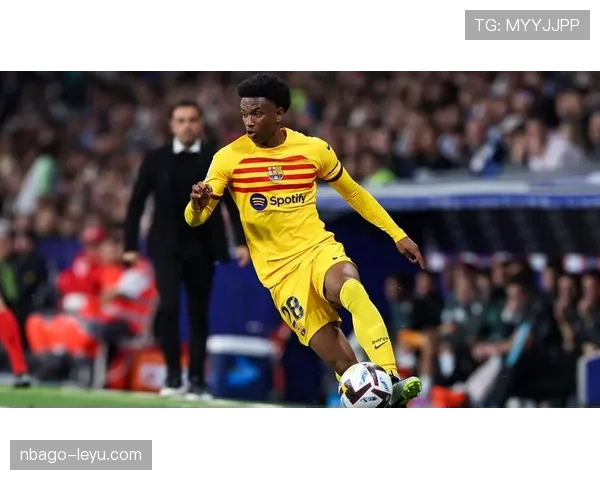 西甲联赛迎来新纪元：新星崛起与市场变革共促西班牙足球竞争力跃升