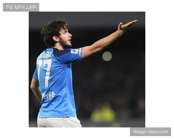 格鲁吉亚新星表现稳健，那不勒斯球员成夺冠新希望